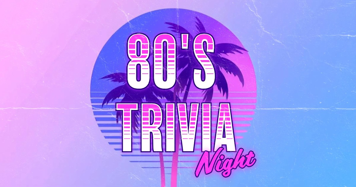 80's Trivia