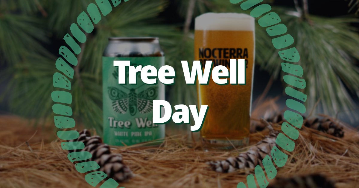 Tree Well Day